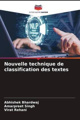 Bhardwaj / Singh / Rehani |  Nouvelle technique de classification des textes | Buch |  Sack Fachmedien
