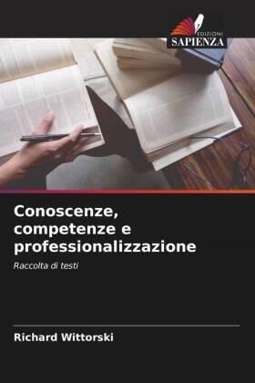 Wittorski |  Conoscenze, competenze e professionalizzazione | Buch |  Sack Fachmedien