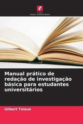 Talaue | Manual prático de redação de investigação básica para estudantes universitários | Buch | 978-620-620119-9 | sack.de