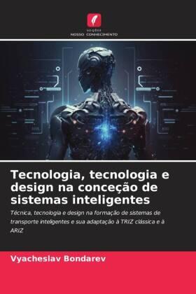 Bondarev |  Tecnologia, tecnologia e design na conceção de sistemas inteligentes | Buch |  Sack Fachmedien