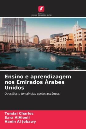 Charles / Alaleeli / Al Jebawy |  Ensino e aprendizagem nos Emirados Árabes Unidos | Buch |  Sack Fachmedien