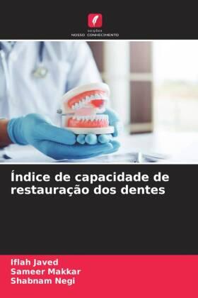 Javed / Makkar / Negi |  Índice de capacidade de restauração dos dentes | Buch |  Sack Fachmedien