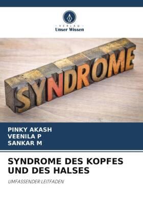 Akash / P / M |  SYNDROME DES KOPFES UND DES HALSES | Buch |  Sack Fachmedien