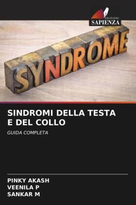 Akash / P / M |  SINDROMI DELLA TESTA E DEL COLLO | Buch |  Sack Fachmedien