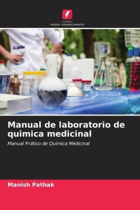 Pathak |  Manual de laboratorio de quimica medicinal | Buch |  Sack Fachmedien