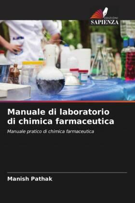 Pathak |  Manuale di laboratorio di chimica farmaceutica | Buch |  Sack Fachmedien