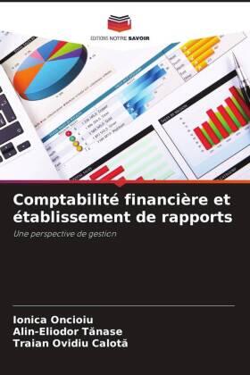 Oncioiu / T¿nase / Calot¿ |  Comptabilité financière et établissement de rapports | Buch |  Sack Fachmedien