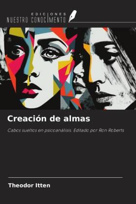 Itten |  Creación de almas | Buch |  Sack Fachmedien
