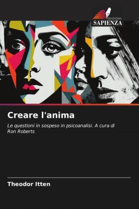 Itten |  Creare l'anima | Buch |  Sack Fachmedien