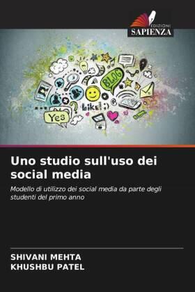 Mehta / Patel |  Uno studio sull'uso dei social media | Buch |  Sack Fachmedien