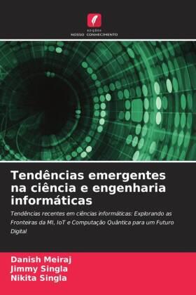 Meiraj / Singla |  Tendências emergentes na ciência e engenharia informáticas | Buch |  Sack Fachmedien