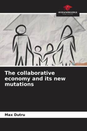 Dutru | The collaborative economy and its new mutations | Buch | 978-620-628383-6 | sack.de