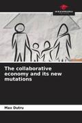 Dutru |  The collaborative economy and its new mutations | Buch |  Sack Fachmedien