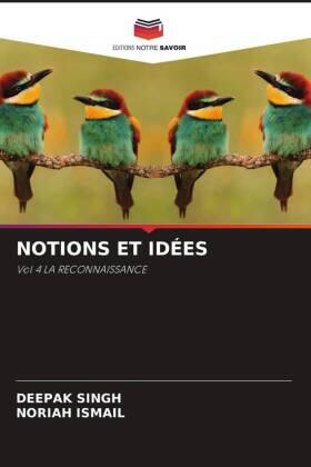 Singh / Ismail |  NOTIONS ET IDÉES | Buch |  Sack Fachmedien