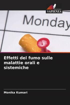 Kumari |  Effetti del fumo sulle malattie orali e sistemiche | Buch |  Sack Fachmedien