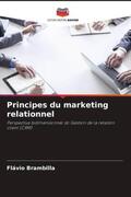 Brambilla |  Principes du marketing relationnel | Buch |  Sack Fachmedien