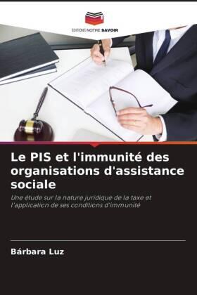 Luz |  Le PIS et l'immunité des organisations d'assistance sociale | Buch |  Sack Fachmedien