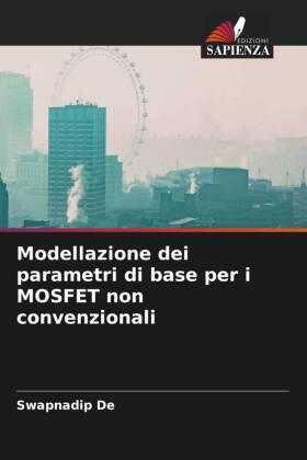 De |  Modellazione dei parametri di base per i MOSFET non convenzionali | Buch |  Sack Fachmedien