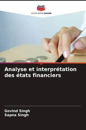 Singh |  Analyse et interprétation des états financiers | Buch |  Sack Fachmedien