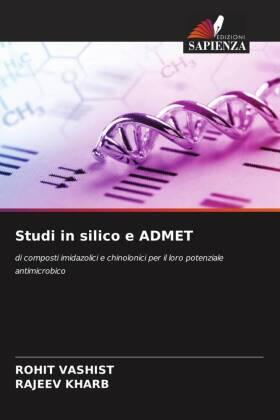 Vashist / Kharb |  Studi in silico e ADMET | Buch |  Sack Fachmedien