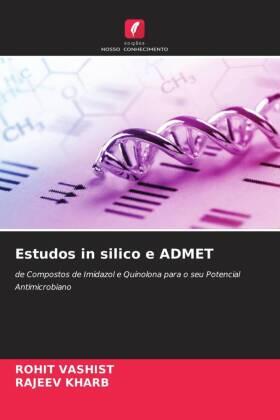 Vashist / Kharb |  Estudos in silico e ADMET | Buch |  Sack Fachmedien
