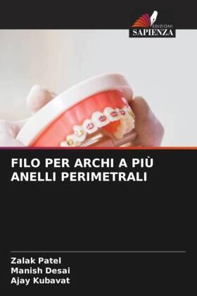Patel / Desai / Kubavat |  FILO PER ARCHI A PIÙ ANELLI PERIMETRALI | Buch |  Sack Fachmedien