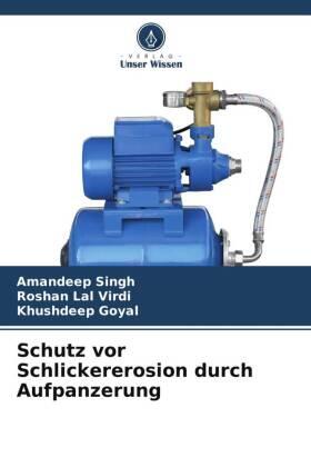 Singh / Virdi / Goyal |  Schutz vor Schlickererosion durch Aufpanzerung | Buch |  Sack Fachmedien
