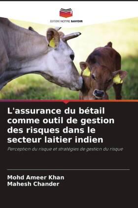 Khan / Chander |  L'assurance du bétail comme outil de gestion des risques dans le secteur laitier indien | Buch |  Sack Fachmedien