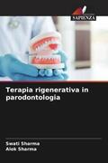Sharma |  Terapia rigenerativa in parodontologia | Buch |  Sack Fachmedien