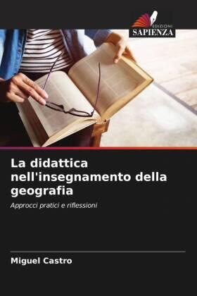 Castro |  La didattica nell'insegnamento della geografia | Buch |  Sack Fachmedien