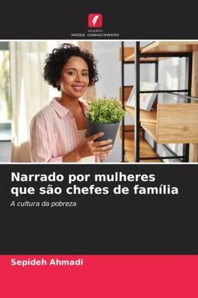 Ahmadi |  Narrado por mulheres que são chefes de família | Buch |  Sack Fachmedien