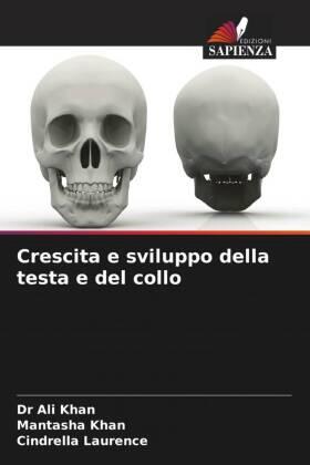 Khan / Laurence |  Crescita e sviluppo della testa e del collo | Buch |  Sack Fachmedien