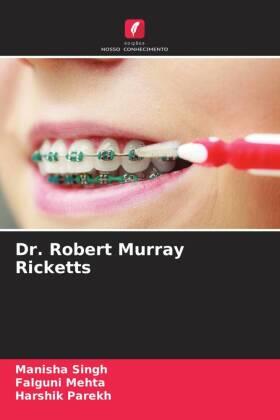 Singh / Mehta / Parekh |  Dr. Robert Murray Ricketts | Buch |  Sack Fachmedien