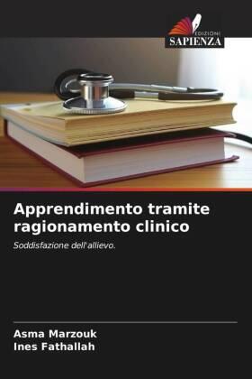 Marzouk / Fathallah |  Apprendimento tramite ragionamento clinico | Buch |  Sack Fachmedien