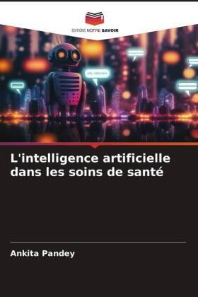 Pandey |  L'intelligence artificielle dans les soins de santé | Buch |  Sack Fachmedien