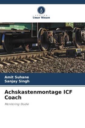 Suhane / Singh | Achskastenmontage ICF Coach | Buch | 978-620-646976-6 | sack.de