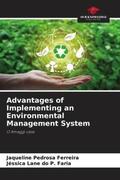 Pedrosa Ferreira / Do P. Faria |  Advantages of Implementing an Environmental Management System | Buch |  Sack Fachmedien
