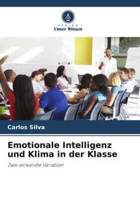 Silva |  Emotionale Intelligenz und Klima in der Klasse | Buch |  Sack Fachmedien