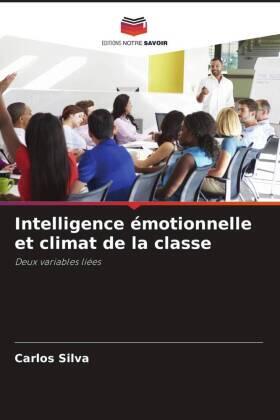 Silva |  Intelligence émotionnelle et climat de la classe | Buch |  Sack Fachmedien