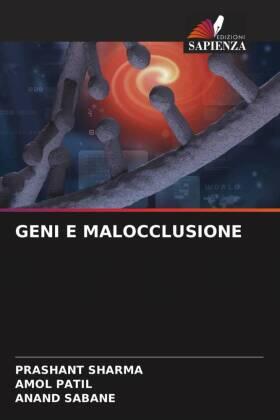 Sharma / Patil / Sabane |  GENI E MALOCCLUSIONE | Buch |  Sack Fachmedien