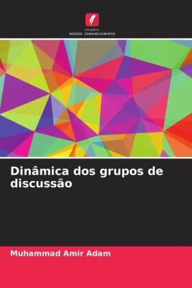 Adam |  Dinâmica dos grupos de discussão | Buch |  Sack Fachmedien