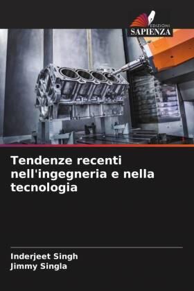 Singh / Singla |  Tendenze recenti nell'ingegneria e nella tecnologia | Buch |  Sack Fachmedien