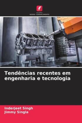 Singh / Singla |  Tendências recentes em engenharia e tecnologia | Buch |  Sack Fachmedien