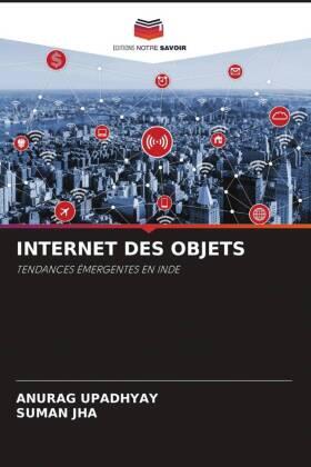Upadhyay / Jha |  INTERNET DES OBJETS | Buch |  Sack Fachmedien