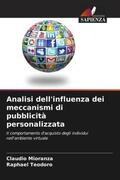 Mioranza / Teodoro |  Analisi dell'influenza dei meccanismi di pubblicità personalizzata | Buch |  Sack Fachmedien