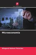 Fleischer |  Microeconomia | Buch |  Sack Fachmedien