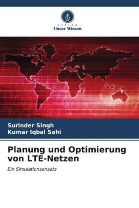 Singh / Sahi |  Planung und Optimierung von LTE-Netzen | Buch |  Sack Fachmedien