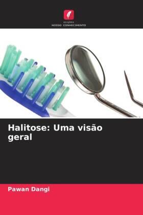 Dangi |  Halitose: Uma visão geral | Buch |  Sack Fachmedien