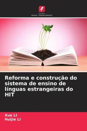 Li |  Reforma e construção do sistema de ensino de línguas estrangeiras do HIT | Buch |  Sack Fachmedien