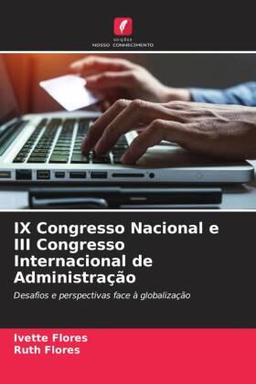 Flores |  IX Congresso Nacional e III Congresso Internacional de Administração | Buch |  Sack Fachmedien